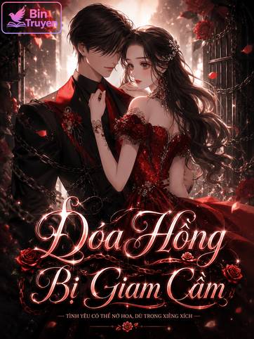 Đóa Hồng Bị Giam Cầm