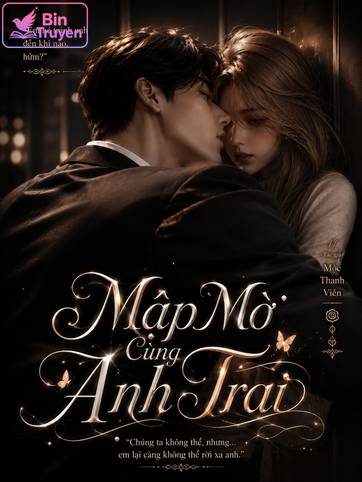 Mập Mờ Cùng Anh Trai